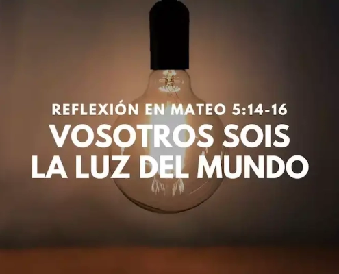 Mateo 5 14-16