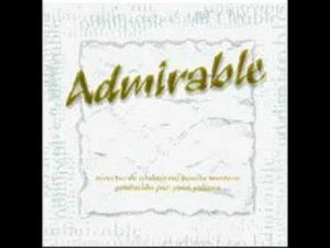 Admirable - Danilo Montero