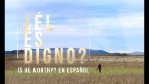 Él es digno?