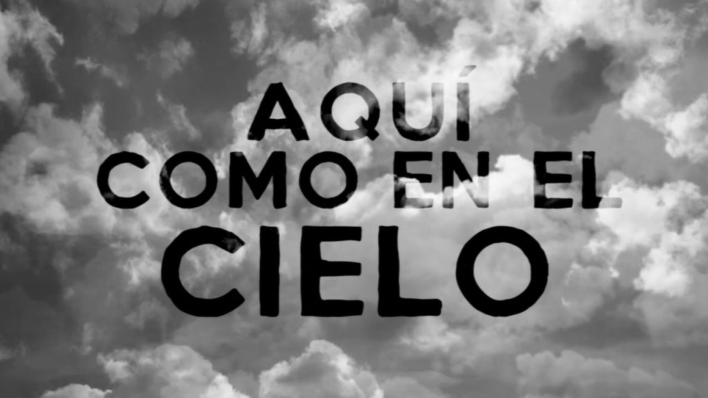 Aqui como en el cielo