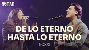 De lo eterno hasta lo eterno