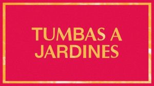 Tumbas hechas jardines