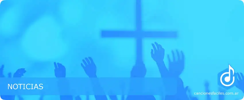 Noticias - Canciones Cristianas con acordes fáciles